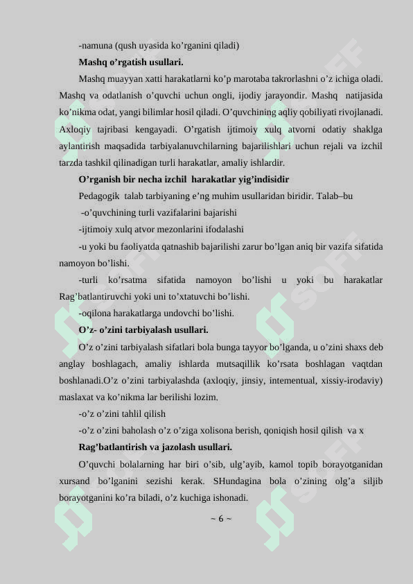 TARBIYA TURLARI VA UNDAN BOLA TARBIYASIDA O`RINLI FOYDALANISH 6