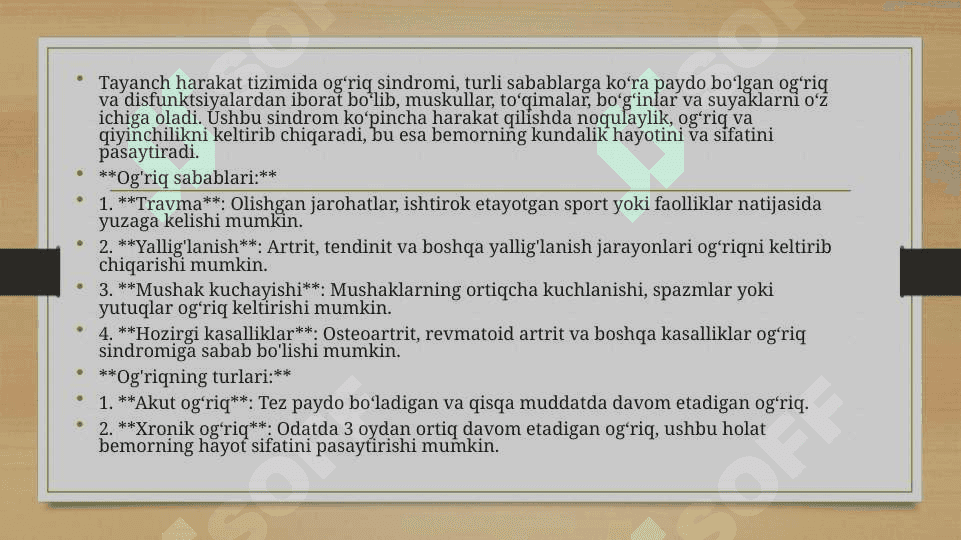 Tayanch harakat tizimida ogʻriq sindromi. Tayanch harakat tizimi oʻsma kasalliklari 2