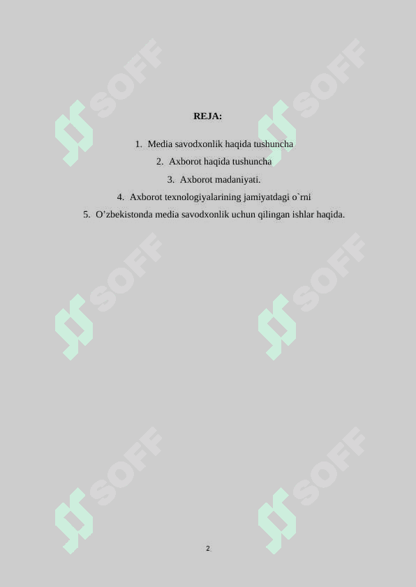 MEDIASAVODXONLIK VA AXBOROT MADANIYATI OBYEKTLARI PREDMETLARI. 2
