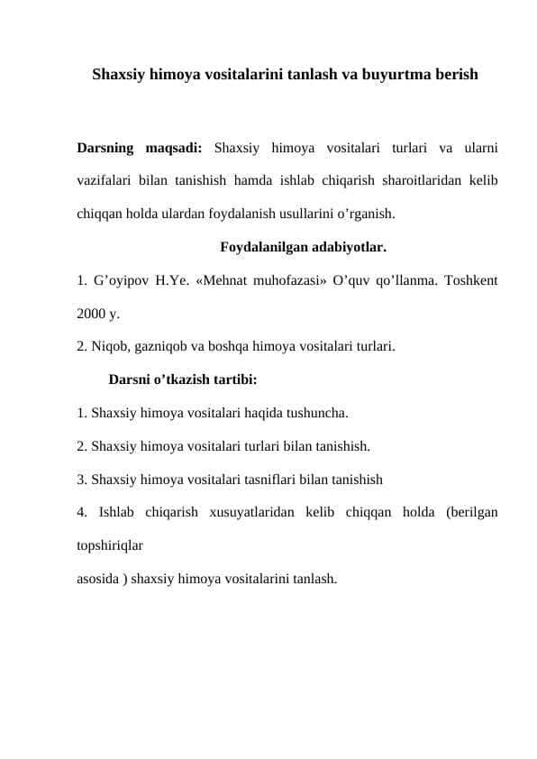 Shaxsiy himoya vositalarini tanlash va buyurtma berish