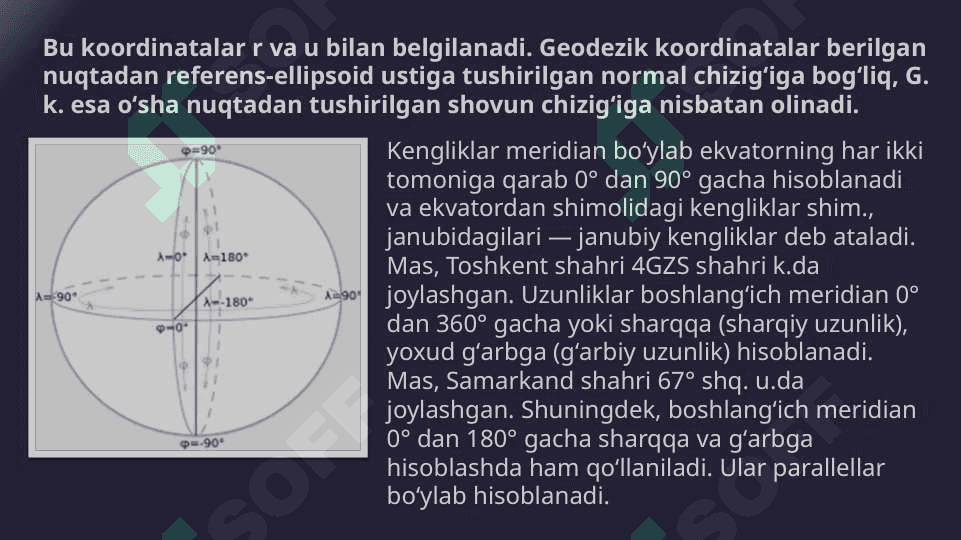 Geodeziyada qo`llaniladigan koordinata sistemalari(3-mavzu) 4