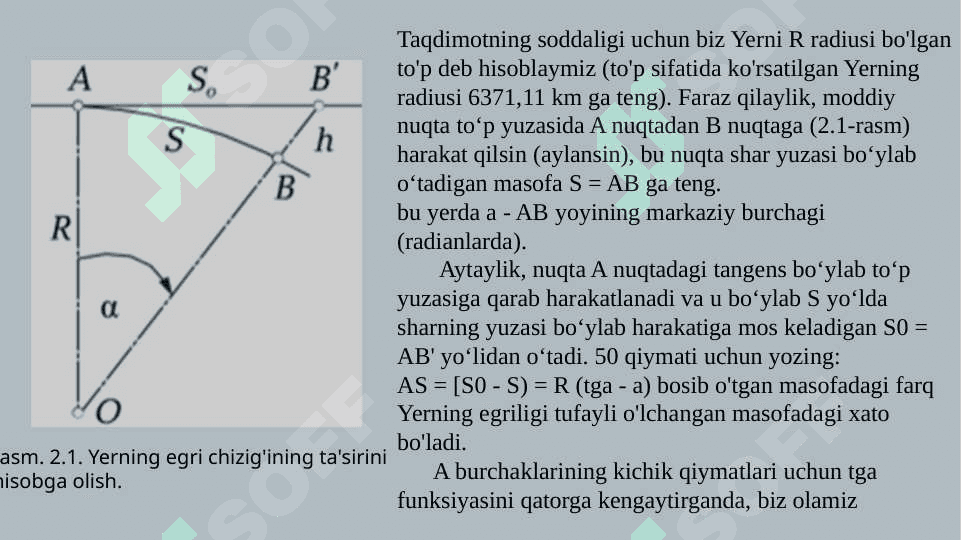 Proeksiya. Yer egriligini o`lchashlarga ta`siri 8