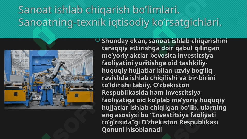 Sanoat ishlab chiqarish bolimlari 3