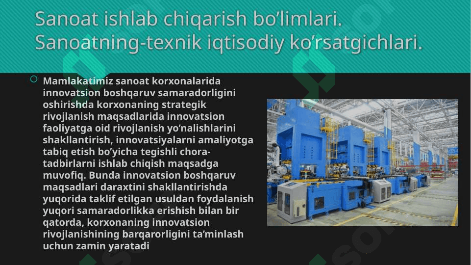 Sanoat ishlab chiqarish bolimlari 4