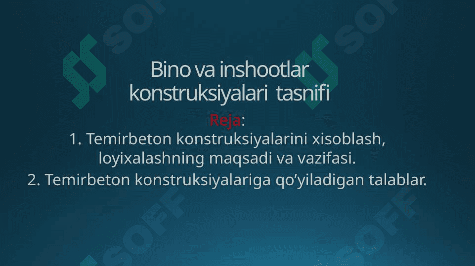 Bino va inshootlar konstruksiyalari tasnifi 2