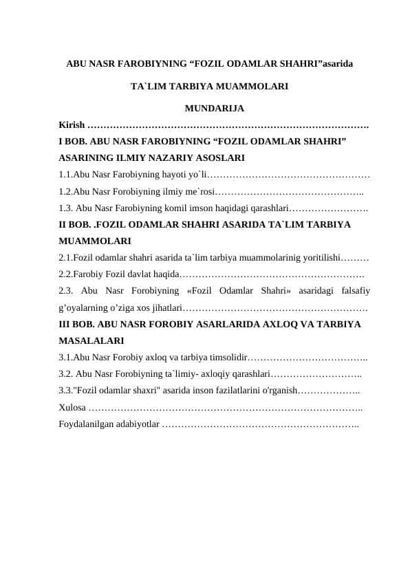 ABU NASR FAROBIYNING “FOZIL ODAMLAR SHAHRI”asarida  TA`LIM TARBIYA MUAMMOLARI