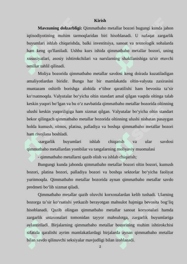 Qimmatbaho metallar bozori xususiyatlari 2