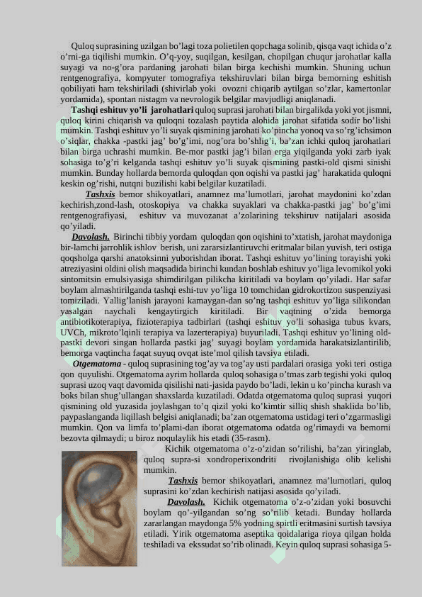 QULOQ JAROHATLARI 2