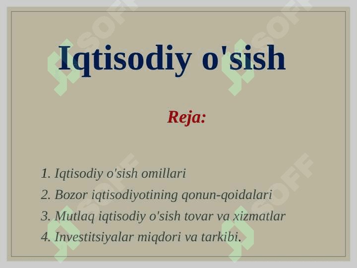IQTISODIY O’SISH 2