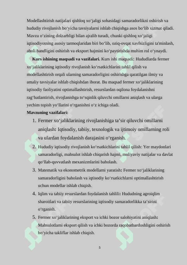 1.	Fermer xo’jaliklarining iqtisodiyotda  tutgan o’rni va xo’jalik  faoliyatini boshqarishning tashkiliy-tarkibiy yo’nalishlari 5