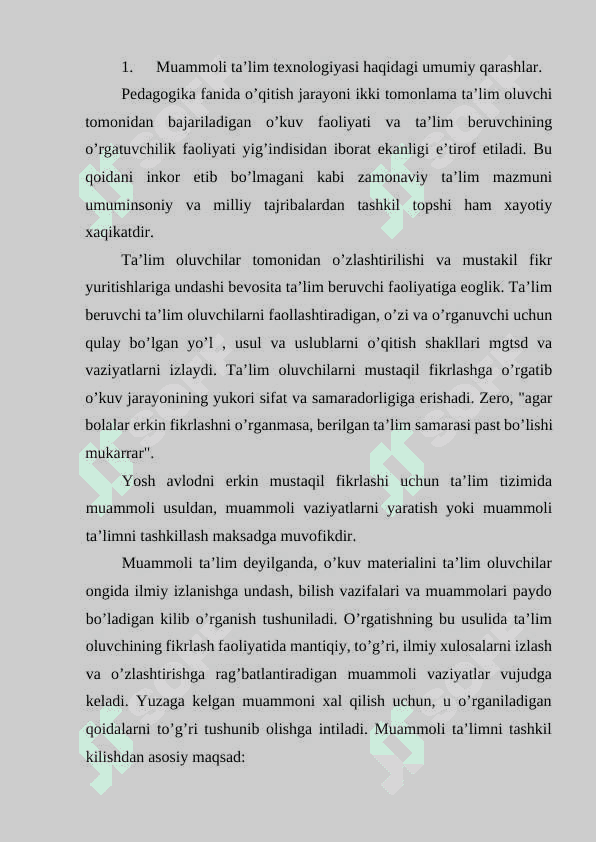 Jadallashtiruvchi ta’lim texnologiyalar, muammoli ta’lim texnologiyalari 2