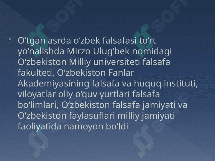 XX-XXI asr O‘zbek falsafasi 4