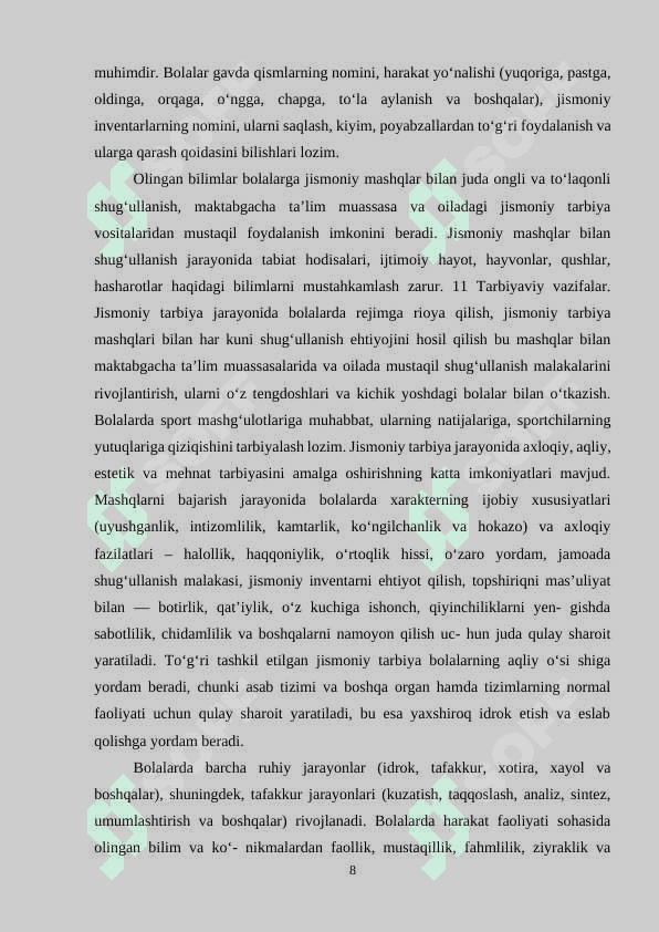 Bolaning har tomonlama shakllantirishi va rivojlanishida jismoniy tarbiyaning oʻrni. 8