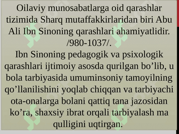Oila va oilaviy munosabatlar borasidagi qarashlar 6
