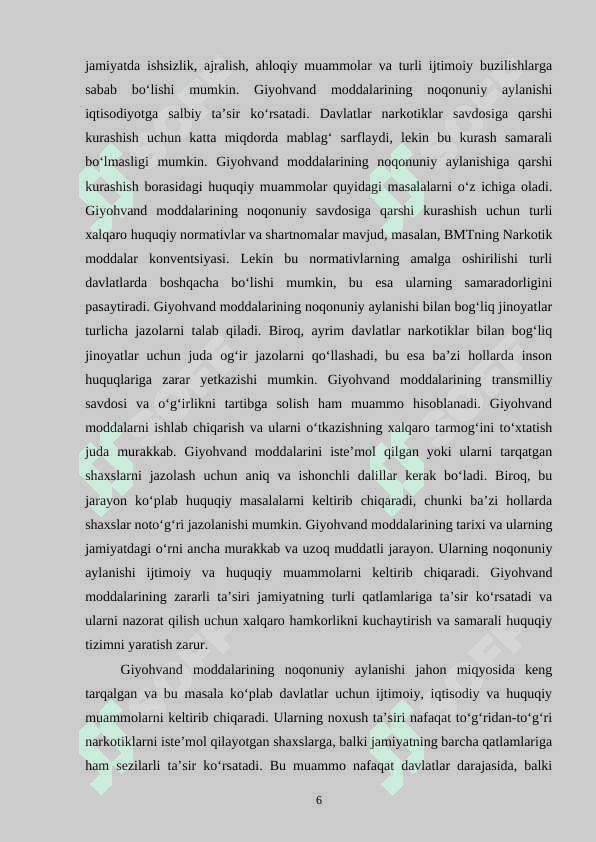 GIYOHVAND MODDALARNING NOQONUNIY AYLANISHI BILAN BOGʻLIQ JINOYATLAR 6