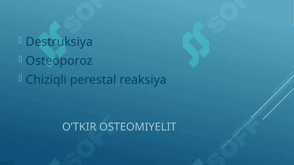 O’tkir osteomiyelit 2
