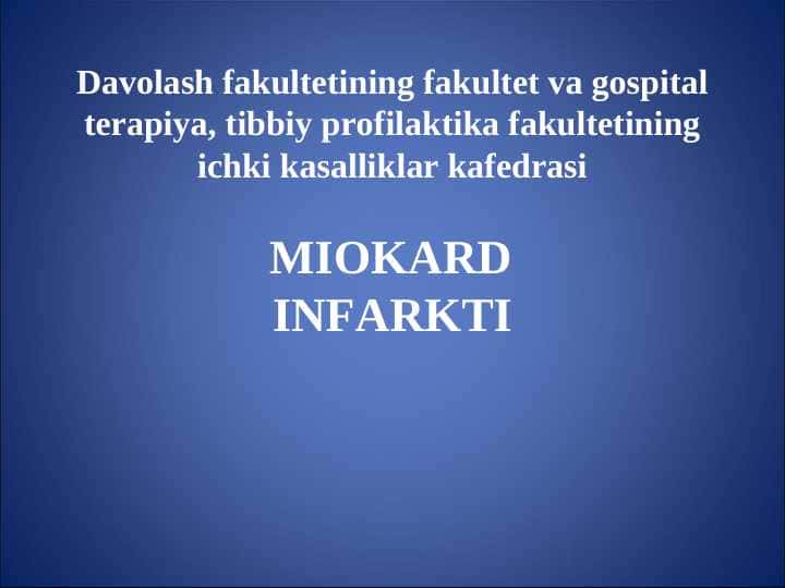 MIOKARD INFARKTI