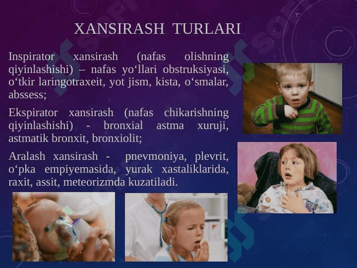 Bolalarda nafas olish tizimi va jaroxatlanish semiotikasi. Nafas olish kasalliklarining asosiy sindromlari. Nafas organlarining obstruksiya sindromi. Nafas yetishmovchilik sindromi darajalari. 7