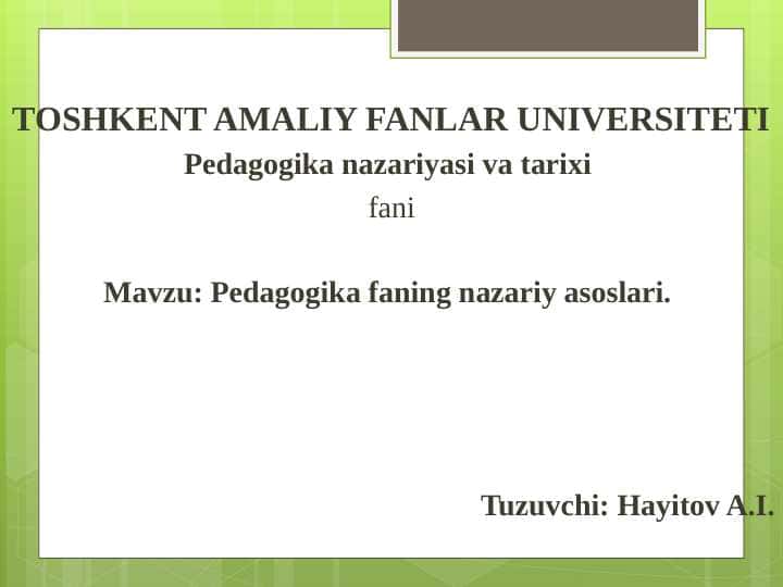 Pedagogika faning nazariy asoslari