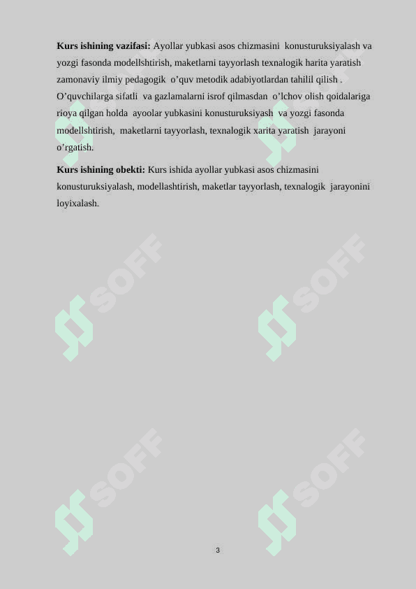 AYOLLAR YUBKASI ASOS CHIZMASINI KONUSTURUKSIYALASH VA YOZGI FASONDA MODELASHTIRISH, MAKETLARINI TAYYORLASH, TEXNALOGIK XARITA YARATISH 3