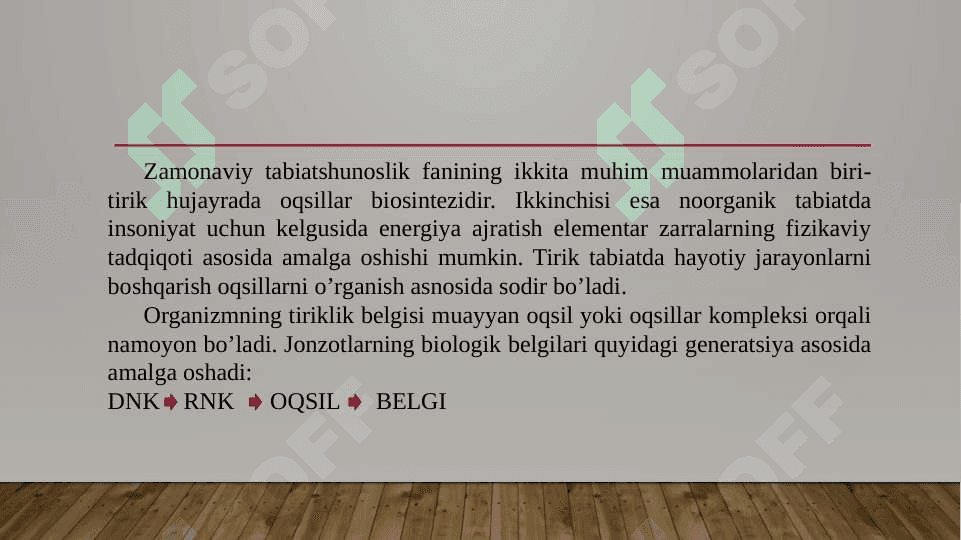 OQSILLAR BIOSINTEZI 3