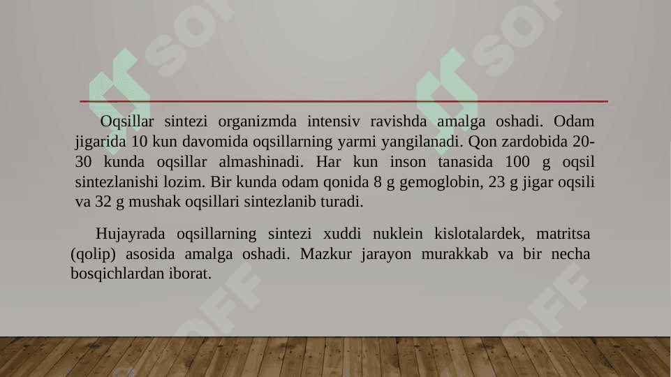 OQSILLAR BIOSINTEZI 4