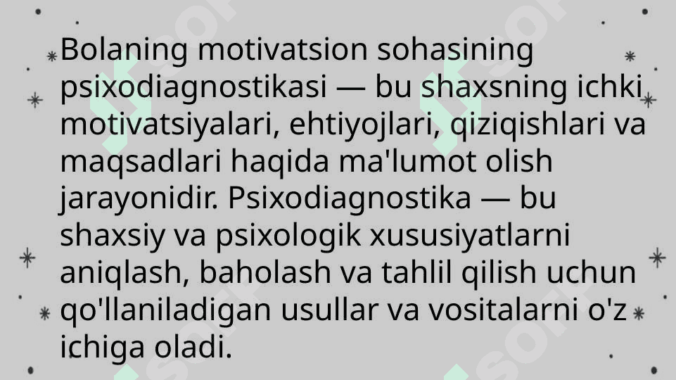 Bolaning motivatsion sohasining psixodiagnostikasi 4