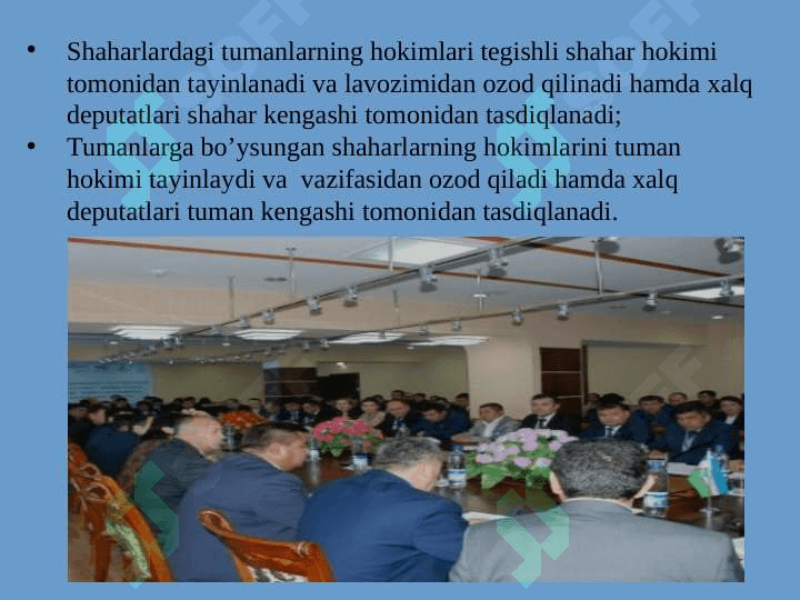 Mahalliy davlat hokimiyati – bu viloyat,tuman va shaharlardagi xalq deputatlari kengashlari va ijroiya hokimiyati organlaridir. 6