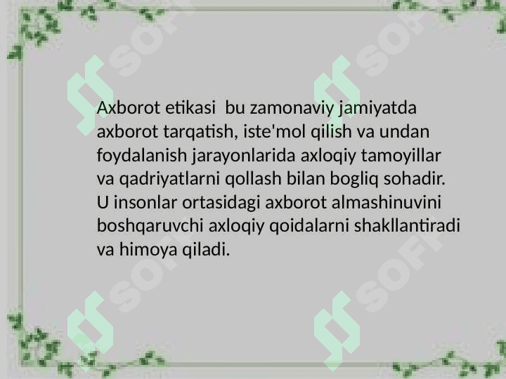 MEDIA MAYDONDA AXlOQIY ME'YORLARNING RIVOJLANISH PRINSPLARI 3