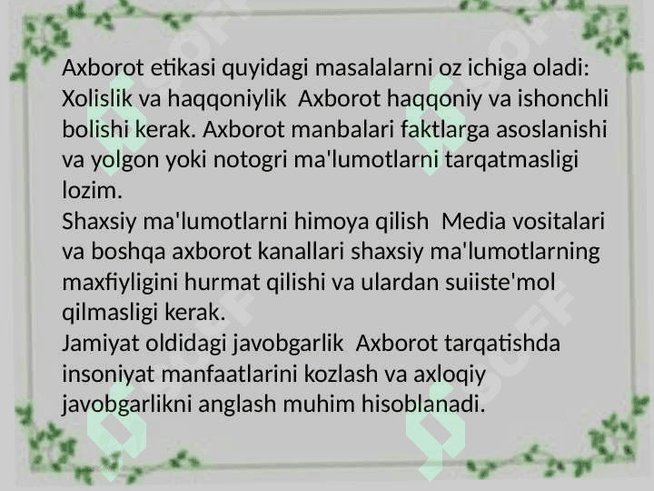 MEDIA MAYDONDA AXlOQIY ME'YORLARNING RIVOJLANISH PRINSPLARI 4