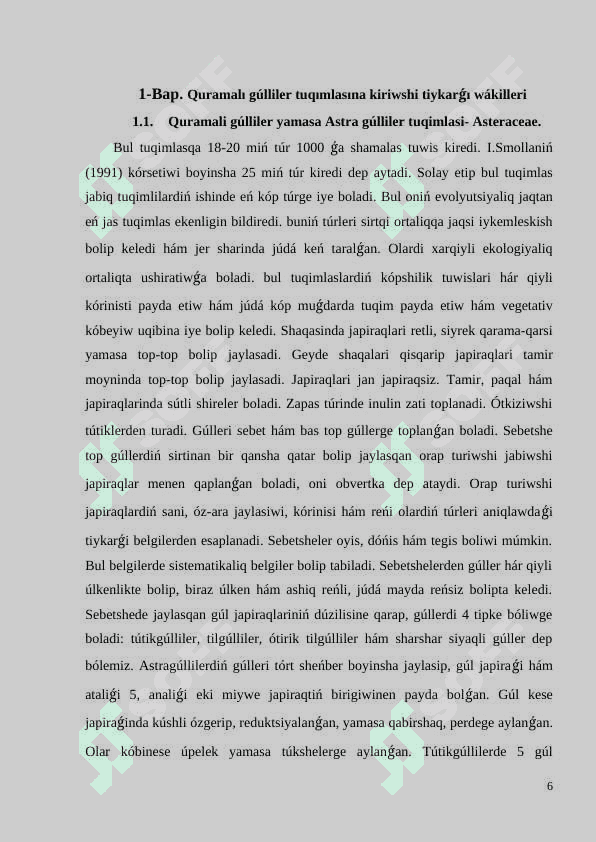 Darilik  qásiyetlerine  iye  bolǵan Quramalı gúlliler tuqımlası  wákilleri 6