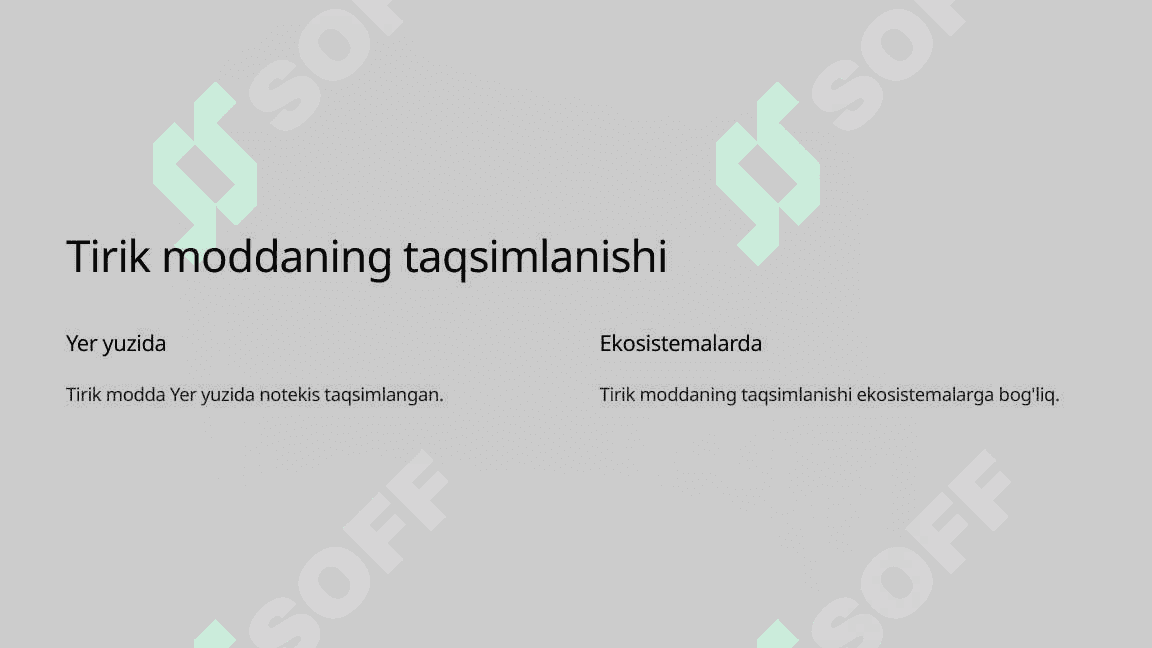 Biosferadagi tirik moddaning xususiyatlari va funksiyalari 3