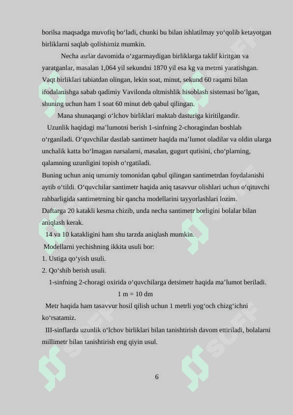 MIQDORLARNI O‘LCHASH, O‘LCHOV BIRLIKLARINING TURLARI ORASIDAGI BOG‘LIQLIKLAR VA ULAR USTIDA (ISMLI SONLAR USTIDA) AMALLAR BAJARISHGA O‘RGATISH METODIKASI 6