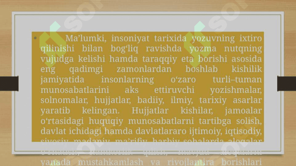 Hujjatlarni paydo bo’lishi va tarixi 2