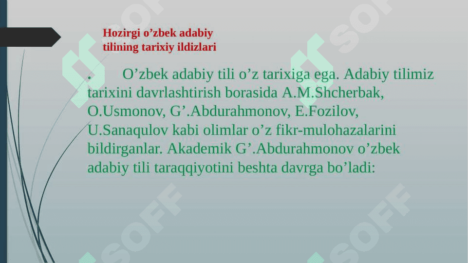 Hozirgi o’zbek tilining tarixiy ildizlari va dialektal asoslari 3