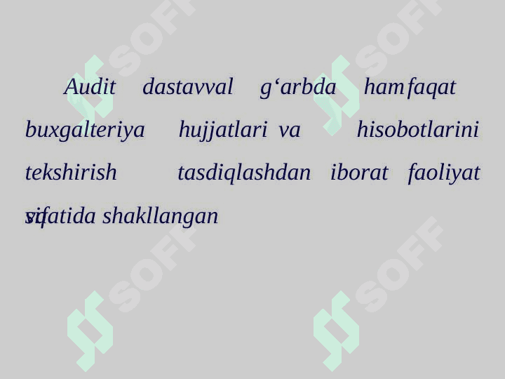 XORIJDA AUDITORLIK  FAOLIYOTI VA AUDITNING XALQARO  STANDARTLARI pptx 2