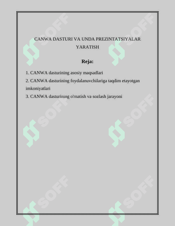 CANWA DASTURI VA UNDA PREZINTATSIYALAR YARATISH 2