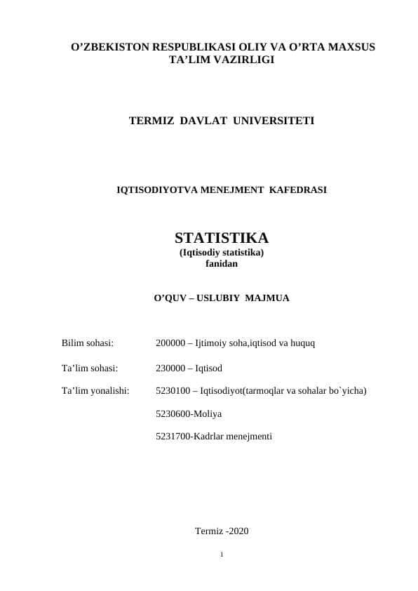 STATISTIKA (Iqtisodiy statistika) fanidan   O’QUV – USLUBIY  MAJMUA