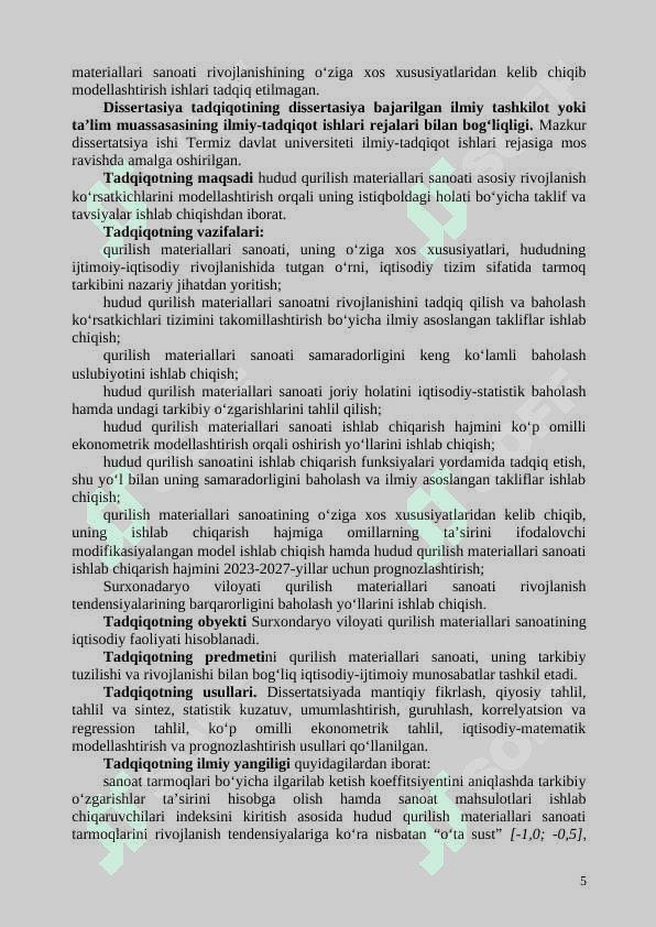 QURILISH MATERIALLARI SANOATI RIVOJLANISHINI EKONOMETRIK MODELLASHTIRISH (SURXONDARYO VILOYATI MISOLIDA) 08.00.06 – Ekonometrika va statistika         Iqtisodiyot fanlari bo‘yicha falsafa doktori (PhD) dissertatsiyasi AVTOREFERATI 5
