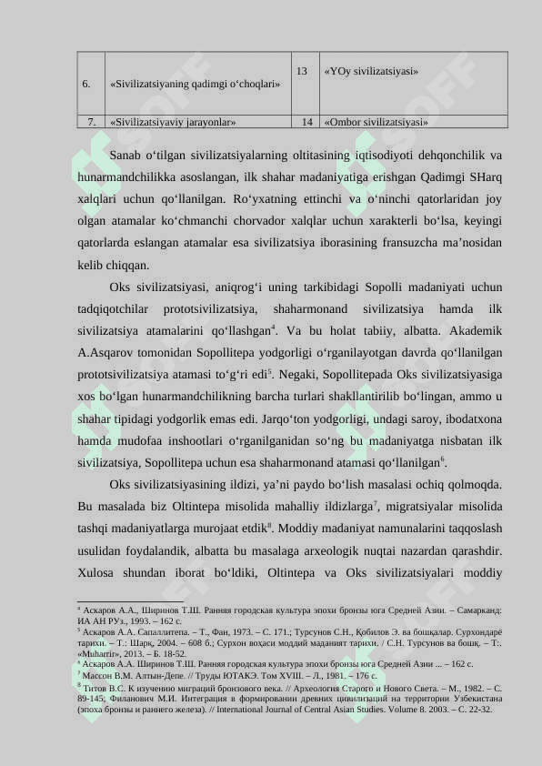 Oks sivilizatsiyasi ijtimoiy xarakterining moddiy madaniyatda ifodalanishi. 3