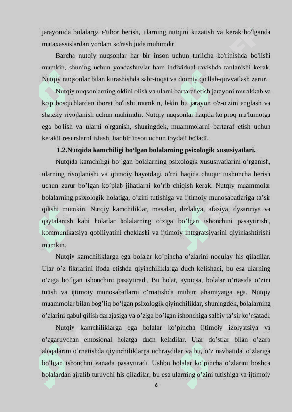 Nutqida kamchiligi bo‘lgan bolalarning o‘ziga xos xususiyatlari. 6