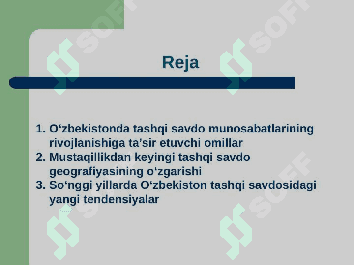 O'zbekistonda tashqi savdo munosabatlari geografiyasining sifat jihatdan o'zgarib borishi 2