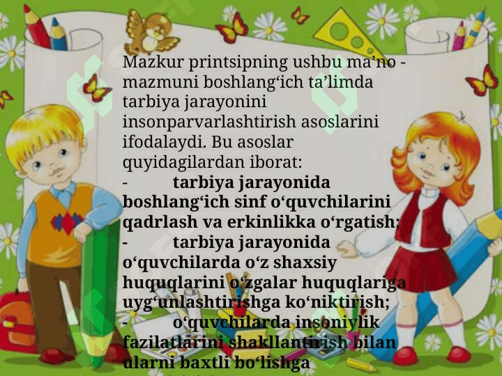 BOSHLANG‘ICH TA’LIMDA TARBIYA JARAYONINI INSONPARVARLASHTIRISH VA DEMOKRATLASHTIRISH 8