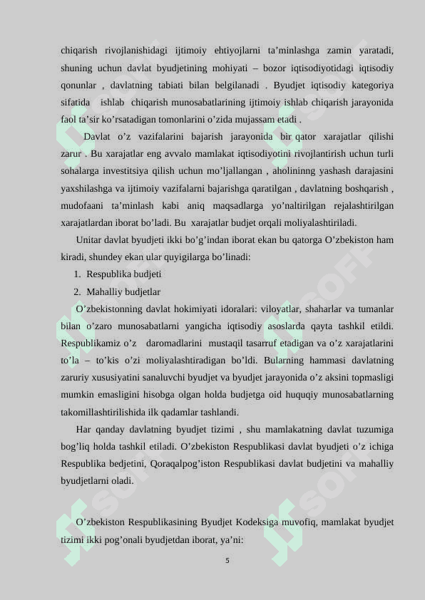 Hozirgi sharoitda O’zbekiston Respublikasida byudjet – soliq siyosating ustuvor yo’nalishlari 5