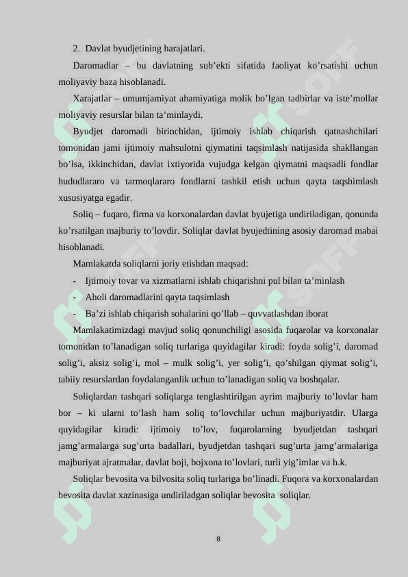 Hozirgi sharoitda O’zbekiston Respublikasida byudjet – soliq siyosating ustuvor yo’nalishlari 8