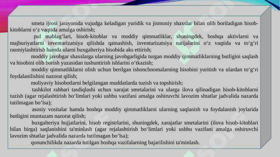 Budjet tashkilotlarida buxgalteriya hisobini tashkil etish, uning maqsadi, vazifalari va xususiyatalari 8