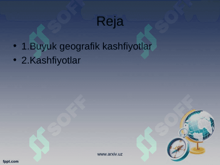 Buyuk geografik kashfiyotlar va uning fanga ta’siri 2