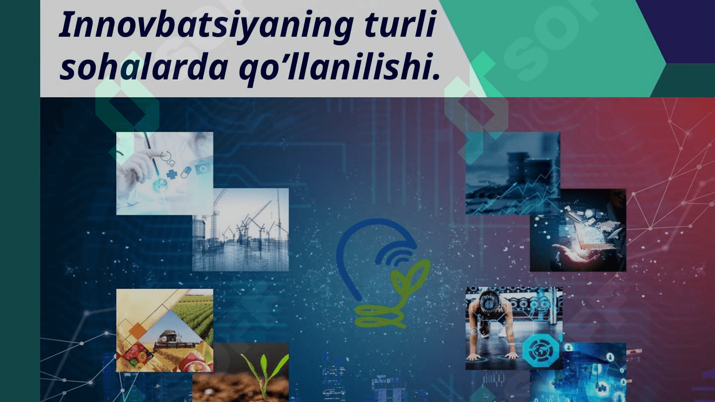 Innovatsion loyihalarni shakllantirish, ularni amalga oshirish bosqichlari. 4