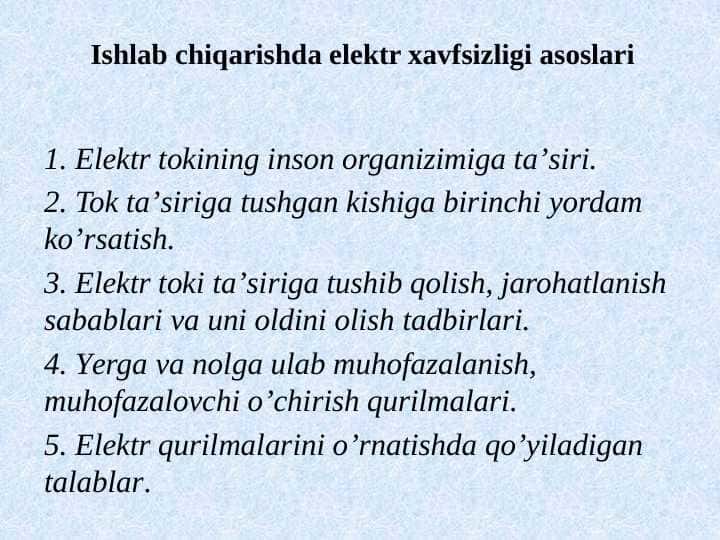Ishlab chiqarishda elektr xavfsizligi asoslari