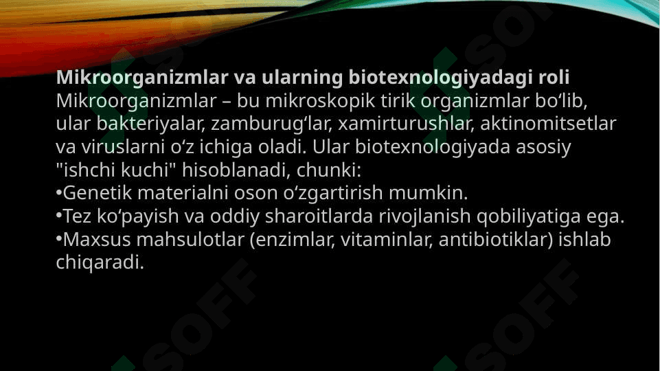 Slayd, taqdimot "Mikroorganizmlardan biotexnologik jarayonlarda foydalanish" 3